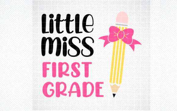 Little Miss First Grade SVG: A Designer’s Real-World Review