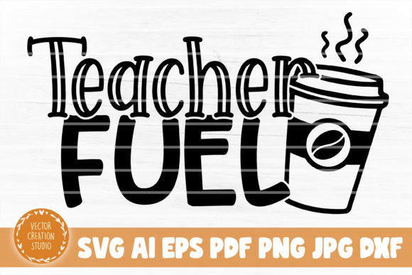 Teacher Fuel SVG Cut File Review: Practical Design Insight for Real Projects