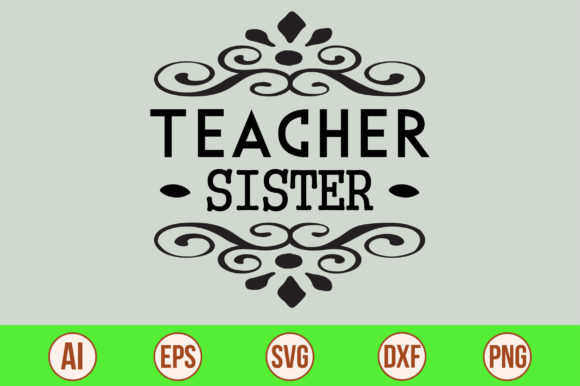 Teacher Sister Svg: A Designer’s Embroidery Review