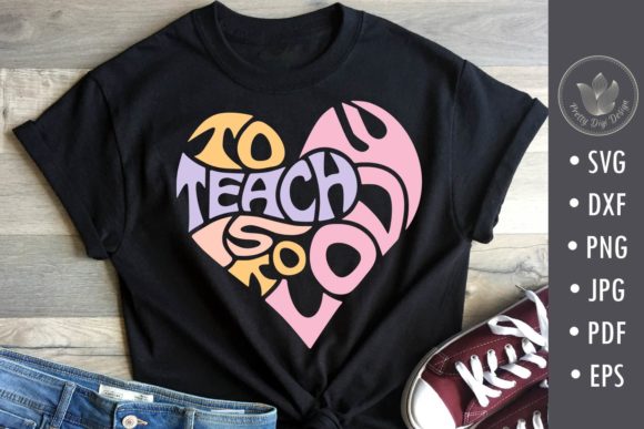 To Teach is to Love SVG, Teacher